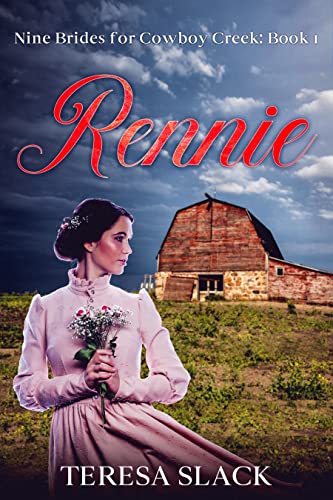 Rennie (Nine Brides for Cowboy Creek)