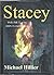 Stacey: Volume 3 of the Joh...