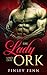 Die Lady und der Ork (Ork Sworn)