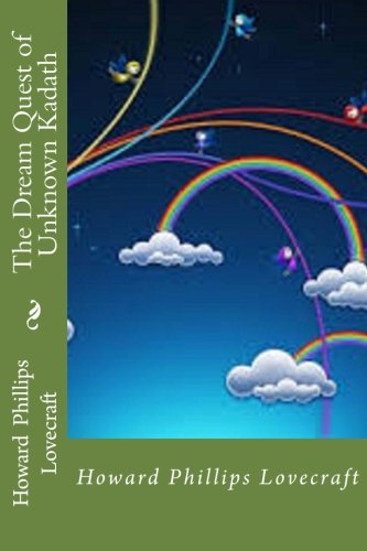 The Dream Quest of Unknown Kadath