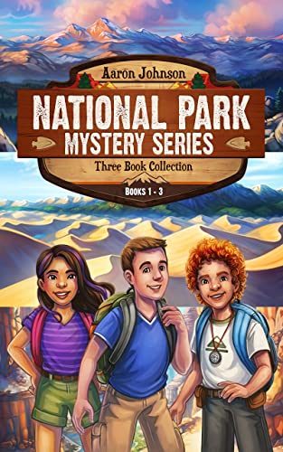 National Park Mystery Series - Books 1-3: Three Books in One Volume (Kindle Edition)