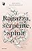 Ragazza, serpente, spina