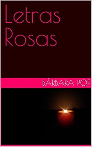 Letras Rosas (Spanish Edition)