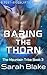 Baring the Thorn: A Post-Ap...
