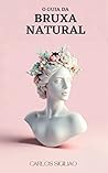 O Guia da Bruxa N...