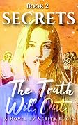 SECRETS: The Truth Will Out