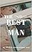 THE BEST MAN BY GRACE LIVINGSTON HILL (Annotated)