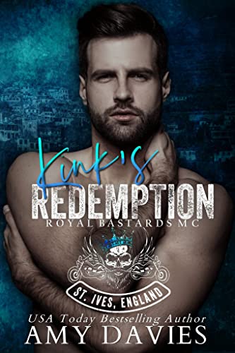 Kink's Redemption (Royal Bastards MC #2)