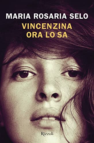 Vincenzina ora lo sa (Kindle Edition)