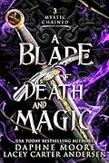 A Blade of Death and Magic