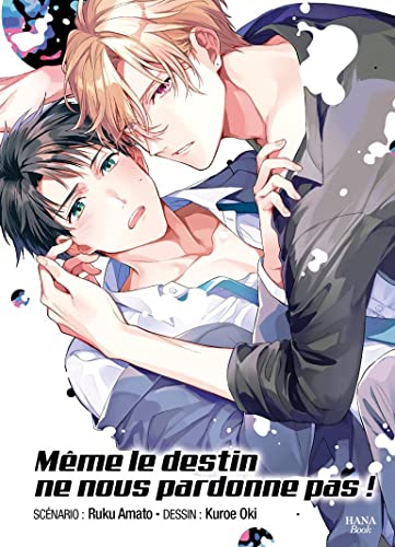 Même le destin ne pardonne pas l'amour (Paperback)