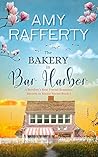 The Bakery In Bar Harbor (Secrets In Maine #1)