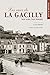 Les rues de La Gacilly, leur nom, leur histoire by Alain Bernard