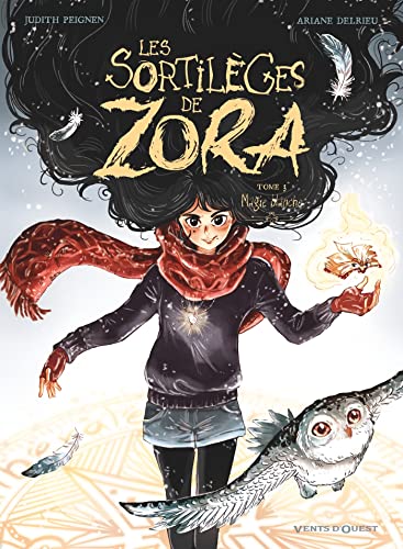 Magie blanche (Les Sortilèges de Zora, #3)