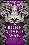 The Bone Shard War by Andrea Stewart