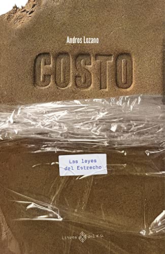 Costo: Las leyes del Estrecho (Spanish Edition)
