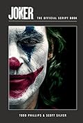 Joker: The Official Script Book