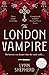 The London Vampire (Detective Charles Maddox)