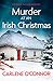 Murder at an Irish Christmas: An unputdownable Irish village mystery (An Irish Village Mystery)
