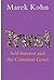 Trust: Self-Interest and the Common Good