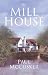 The Mill House