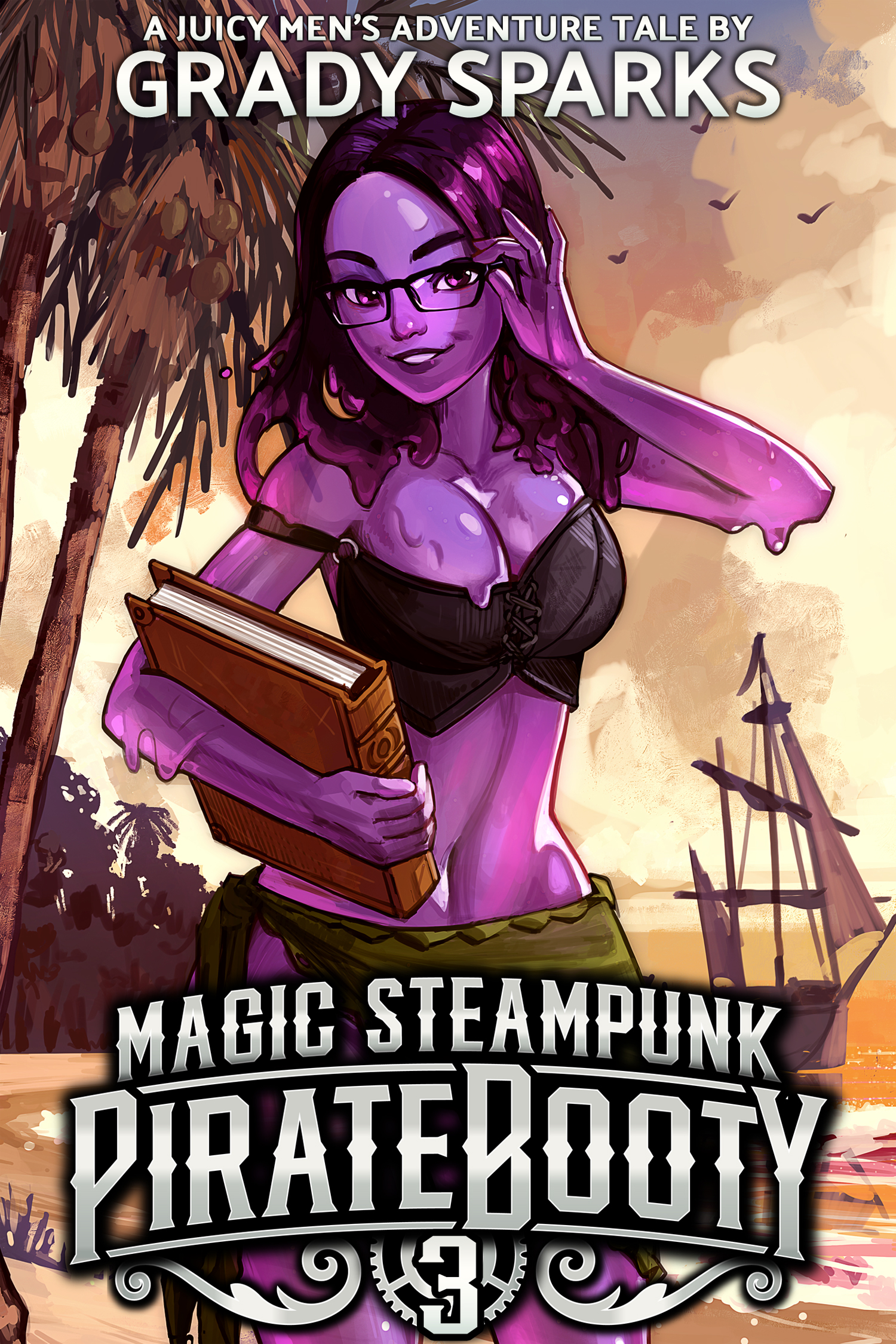 Magic Steampunk Pirate Booty 3: A juicy men's adventure harem fantasy