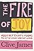 Fire of Joy, The: Roughly 80 Poems to Get by Heart and Say Aloud