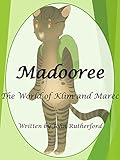 Madooree: The world of Klim and Marec