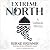Extreme North: A Cultural History