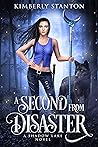 A Second from Disaster: A Shadow Lake Novel (Shadow Lake Novels Book 2)