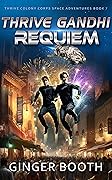 Thrive Gandhi Requiem