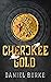 Cherokee Gold