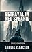 Betrayal in Neo Sybaris by Sam Isaacson