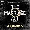 The Marriage Act by John Marrs