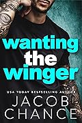 Wanting the Winger (Charleston Coyotes Hockey #1)