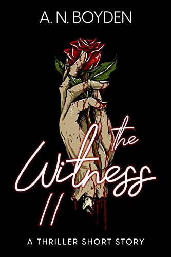 The Witness II (Kindle Edition)