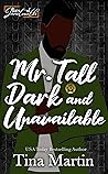 Mr. Tall, Dark & ...