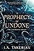 A Prophecy of Undone (Bornb...