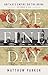 One Fine Day: Britain's Emp...