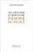Vie, vieillesse et mort d'une femme du peuple