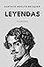 Leyendas: de Gustavo Adolfo Bécquer (Spanish Edition)