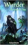 Book cover for Wyrder: Sorrows of Time