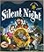 Silent Night: A Light and S...