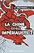 La Chine est-elle impérialiste ? by Rémy Herrera