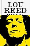 Lou Reed: The Kin...