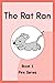 The Rat Ran: Book 1 | CVC E...