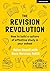 The Revision Revolution: How to build a culture of effective study in your school