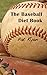 The Baseball Diet Book