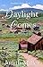 Daylight Comes by Judith McCoy Miller