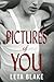 Pictures of You